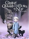 Courtney Crumrin, tome 1 : Les Choses de la nuit