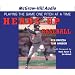 Heads-Up Baseball: Playing the Game One Pitch at a Time