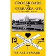 Crossroads on Nebraska Ave.: An Autobiography