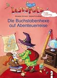 Lesespatz. Die Buchstabenhexe auf Abenteuerreise