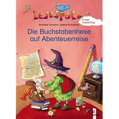 Lesespatz. Die Buchstabenhexe auf Abenteuerreise