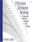 Effective Software Testing: 50 Specific Ways to Improve Your Testing
