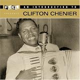 Introduction to Clifton Chenier