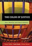 The Color of Justice: Race, Ethnicity, and Crime in America