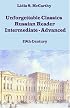 Unforgettable Classics: Russian Reader Intermediate-advanced, 19th Century