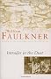 Intruder In The Dust (Vintage classics)