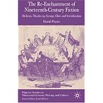 The Reenchantment of Nineteenth-Century Fiction: Dickens, Thackeray, George Eliot and Serialization (Palgrave Studies in Nineteenth-Century Writing and Culture) book cover