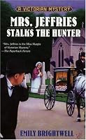 Mrs. Jeffries Stalks the Hunter (Mrs. Jeffries)