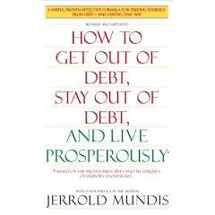 How to Get Out of Debt, Stay Out of Debt and Live Prosperously*: *(Based on the Proven Principles and Techniques of Debtors Anonymous) (Taschenbuch)