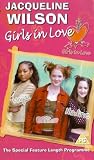 Jacqueline Wilsons Girls In Love [DVD]