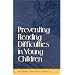 Preventing Reading Difficulties in Young Children