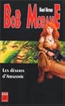 Les D�serts d'Amazonie