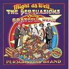Click here to buy Might as Well...The Persuasions Sing Grateful Dead by  Grateful Dead .