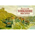 Favourite Yorkshire Recipes (Favourite Recipies)