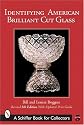 Identifying American Brilliant Cut Glass (Schiffer Book for Collectors)