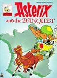 Asterix and the Banquet (Asterix)