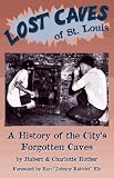 cover of Lost Caves of St. Louis