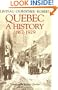 Quebec: A History 1867-1929