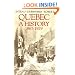 Quebec: A History 1867-1929