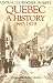 Book Quebec: A History 1867-1929