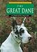 The Great Dane (Wilcox, Charlotte. Learning About Dogs.)