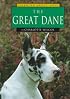 The Great Dane (Wilcox, Charlotte. Learning About Dogs.)