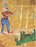 Saltimbanques : Les Cirques de Chagall