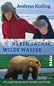Bären, Lachse, wilde Wasser: Als junge Familie durch Kanadaund Alaskamit Sabine Wünsch