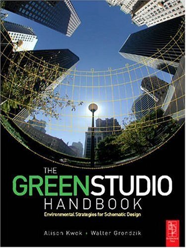 The Green Studio Handbook: Environmental Strategies for Schematic Design