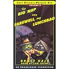 Chet Gecko, Private Eye Volume 2: The Big Nap; Farewell My Lunchbag by  Bruce Hale