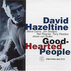 Good-Hearted People by David Hazeltine (Audio CD - 2001)