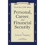 Uncle Eric Talks About Personal, Career, and Financial Security (An Uncle Eric Book)