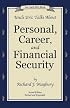 Uncle Eric Talks About Personal, Career, and Financial Security (An Uncle Eric Book)