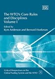 Review Edward Elgar Publishing  / The Wto's Core Rules And Disciplines (Critical Perspectives on the Global Trading System and the Wto Series)