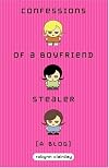 Confessions of a Boyfriend Stealer