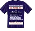 Fun T Shirt " Langsam mit 60 !!! " Gr&ouml;&szlig;en S - XXL
