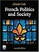 French Politics and Society (2nd Edition)