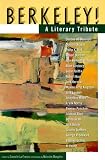 Berkeley!: A Literary Tribute