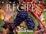 Wine Country Recipes: A Postcard Book David Klausmeyer