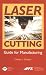 Laser Cutting Guide for Manufacturing