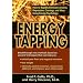 Energy Tapping: How to Rapidly Eliminate Anxiety, Depression, Cravings and More Using Energy Psychology