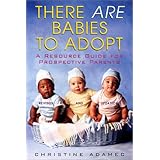 there are babies to adopt a resource guide for prospective parents