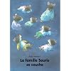 La famille Souris se couche