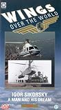 Review Dd Home Entertainment  / Wings Over The World - Vol. 2 - Igor Sikorsky - A Man And His Dream [1990]