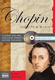Chopin with CD (His Life and Music)