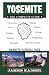 Yosemite, The Complete Guide: Yosemite National Park