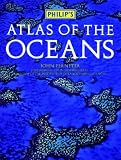Philip's Atlas Of The Oceans (Atlas)