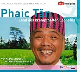 Phaic Tan. 2 CDs: Land des krampfhaften Lächelns