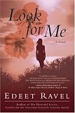Look for Me: A Novel