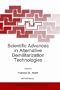Scientific Advances in Alternative Demilitarization Technologies (NATO Science Partnership Sub-Series: 1:)